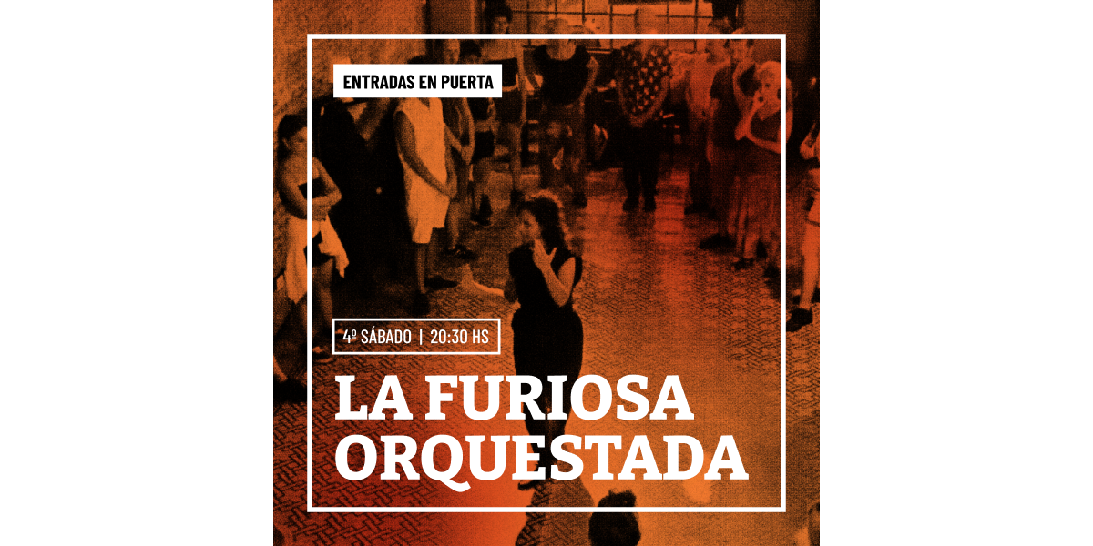 La Furiosa Orquestada