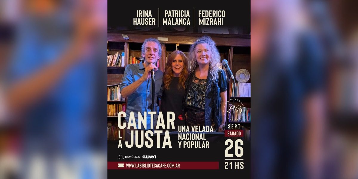 Cantar La Justa - Velada Nacional y Popular
