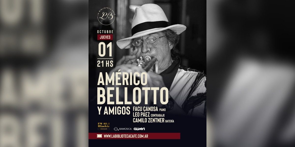 Américo Bellotto y amigos