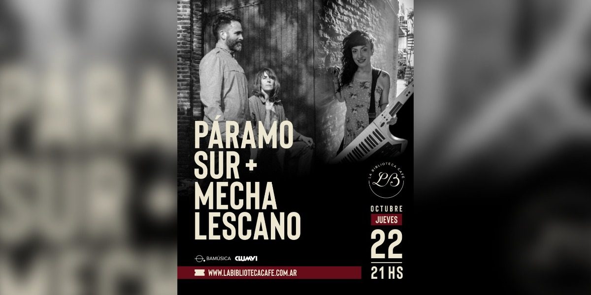 Páramo Sur y Mecha Lescano